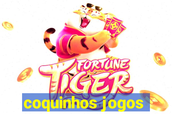 coquinhos jogos